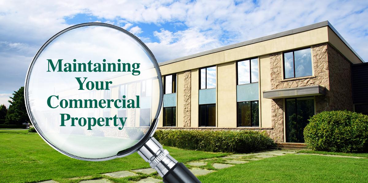 Maintaining Your Commercial Property